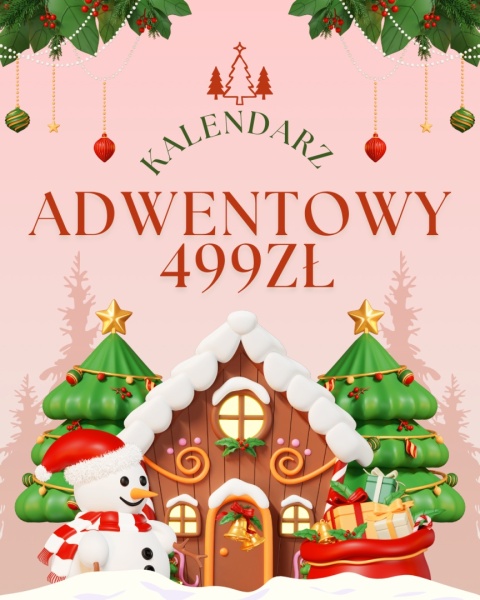 PRZEDSPRZEDAŻ - KALENDARZ ADWENTOWY ZA 499ZŁ