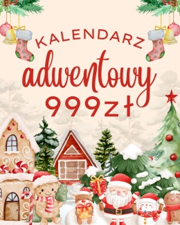 PRZEDSPRZEDAŻ - KALENDARZ ADWENTOWY ZA 999ZŁ